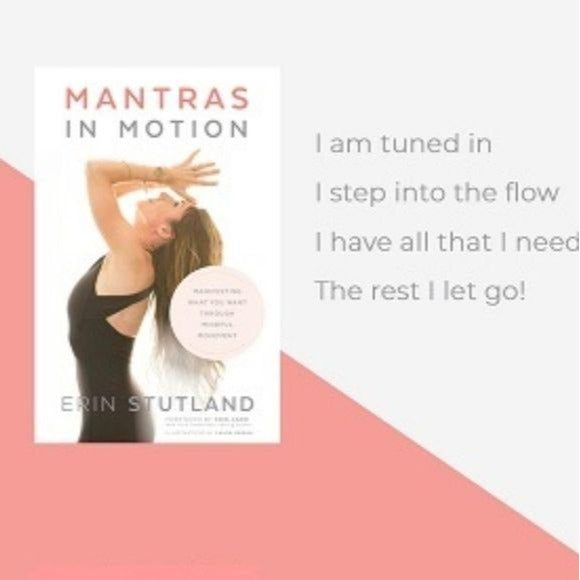 Mantras in Motion Manifest Mindful Movement Mind Body Spirit Yoga Hardcover Book